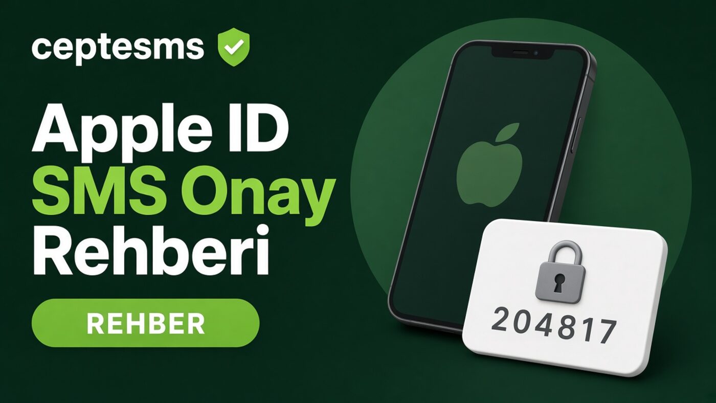 Apple ID SMS Onay Rehberi