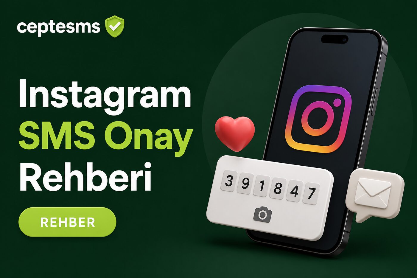 Instagram SMS Onay Rehberi
